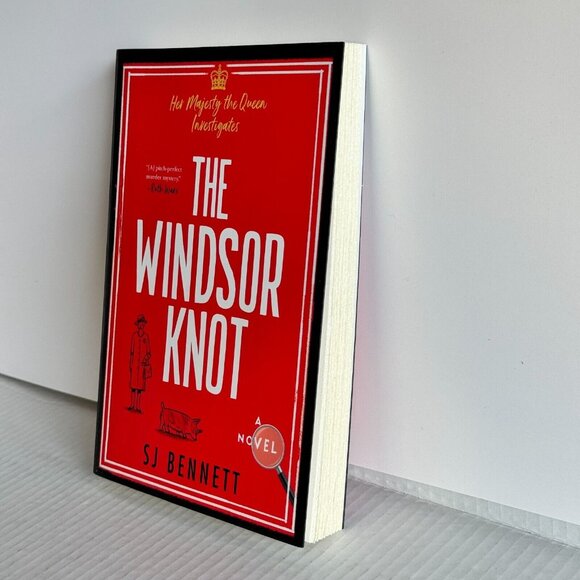 The Windsor Knot: A Novel (Her Majesty the Queen Investigates) by SJ Bennett - Picture 2 of 5